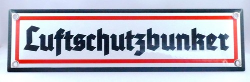 Emailleschild luftschutzbunker - emailleschild,